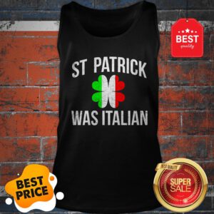 Awesome Vintage St.patrick Was Italian Shamrock Italy Flag Patricks Tank Top