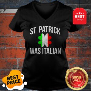 Awesome Vintage St.patrick Was Italian Shamrock Italy Flag Patricks V-Neck