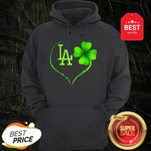 Good Los Angeles Dodgers St Patrick’s Day Hoodie