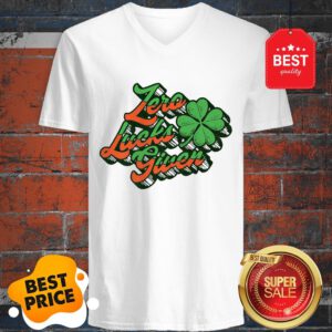 Good Premium Zero Lucks Given Funny St. Patrick’s Day Vintage Shamrock V-Neck
