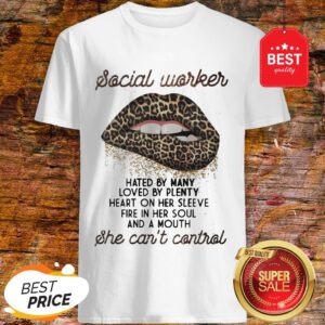 Leopard Lips Social Worker Hated By Many Loved By Plenty Heart Shirt