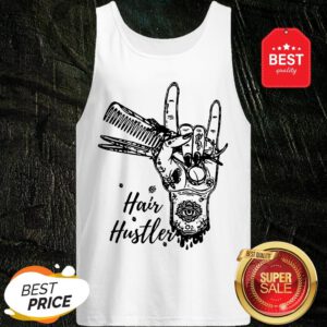 Nice Hairstylist Hair Hustler Tank Top