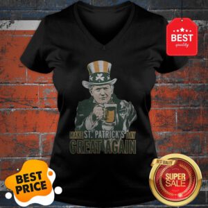 Nice Trump Lover Gifts Make St Patricks Day Great Again Men Women V-Neck
