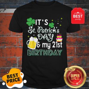 Official 21st Birthday St Patricks Day T-Shirt Party Gift Men Women Shirt