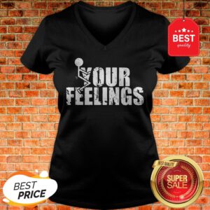 Official Fuck Your Feelings V-Neck