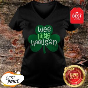 Official Wee Little Hooligan T-Shirt Saint Patrick Day Gift Shirt T-V-Neck