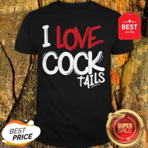 Pretty I Love Cocktails Shirt