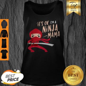 Awesome Ninja Mommy Great Birthday Kids Love Funny Mama Great Tank Top