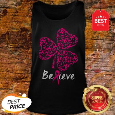 Breast Cancer Awareness Believe Shamrock St. Patrick’s Day Tank Top