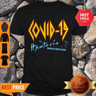 Def Leppard Covid-19 Hysteria World Tour 2020 Shirt