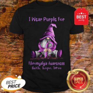 Gnome I Wear Purple For Fibromyalgia Awareness Faith Hope Love Shirt