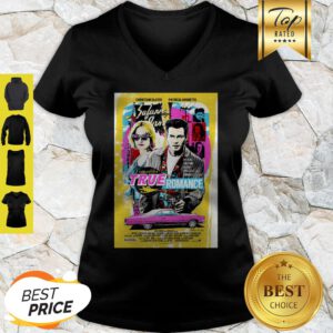 Good A Tony Scott Film True Romance Poster V-Neck