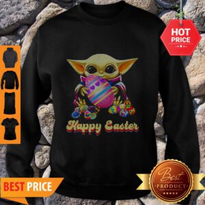 Good Baby Yoda Hug Easter Egg Happy Easter Sweatshirt