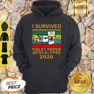 Good I Survived Toilet Paper Apocalypse 2020 Covid 19 Sunset Hoodie