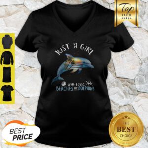 Good Just A Girl Who Loves Beaches And Dolphins Fish V-Neck