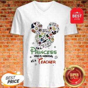 Good Mickey Mouse I’m A Princess Who Working As A Teacher V-Neck
