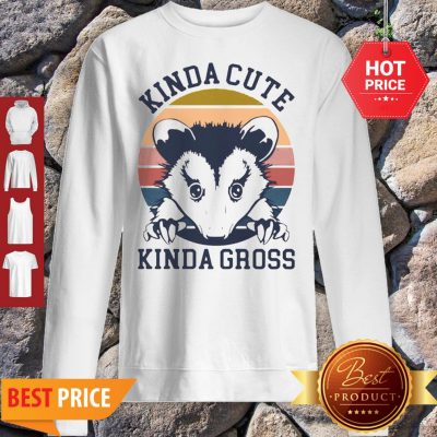 Good Opossum Kinda Cute Kinda Gross Vintage Sweatshirt