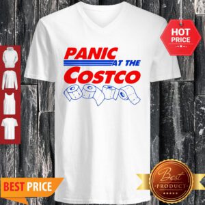 Good Toilet Paper Panic At The Costco V-Neck