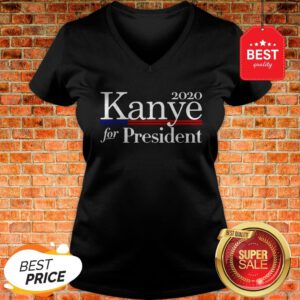 Nice 2020 Kanye For President V-Neck