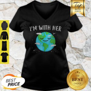 Nice Awesome I’m With Her Sunflower Earth Day Save Earth Mother V-Neck