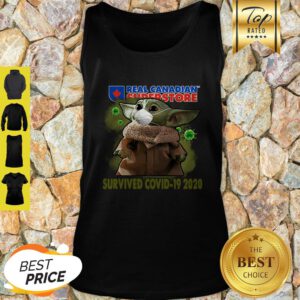Nice Baby Yoda Real Canadian Superstore Survived Covid-19 2020 Tank Top