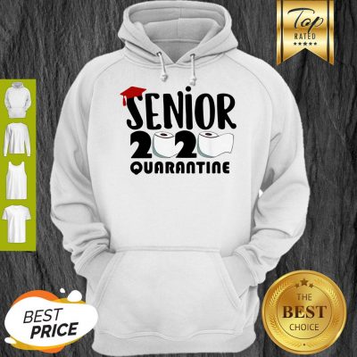 Nice Class Of 2020 Senior 2020 Quarantine Toilet Paper Apocalypse Hoodie