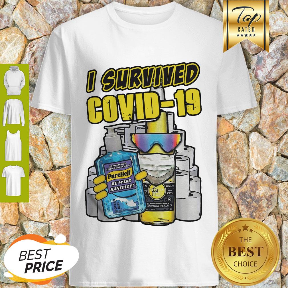 Nice I Survived Covid 19 Shirt