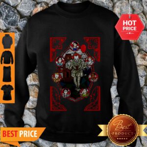 Nice Pennywise IT Do You Have The Courage To Return Chapter Two Sweatshirt