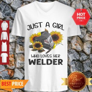 Nice Sunflowers Just A Girl Who Loves Her Welder V-Neck