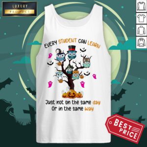Owls Every Student Can Learn Just Not On The Same Day Or In The Same Way Tank Top - Design By Refinetee