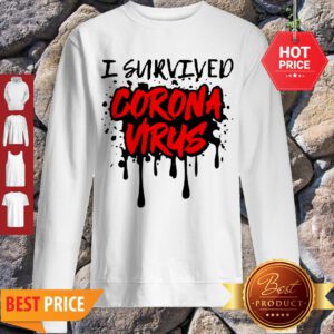 Pretty I Survived Coronavirus 2020 Sweatshirt - Design By Refinetee