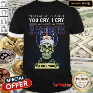 Pretty Jeff Dunham You Laugh I Laugh You Cry I Cry Houston Astros Logo Shirt - Design By Refinetee.com