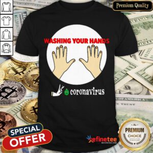 Pretty Washing Your Hands Survived Flick Off Coronavirus Shirt - Design By Refinetee.com