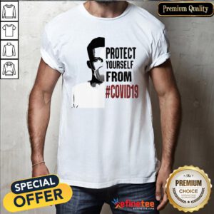 Protect Yourself From #Covid19 Coronavirus Shirt - Design By Refinetee.com