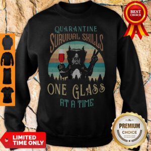 French Bulldog Drink Wine Quarantine Survival Skills One Glass At A Time Vintage Sweatshirt