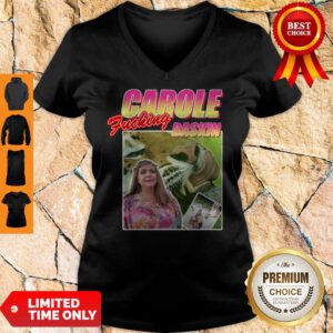 Funny Carole Fucking Baskin Tiger King 2020 V-Neck