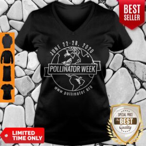 Funny June 22 28 2020 Pollinator Week V-Neck