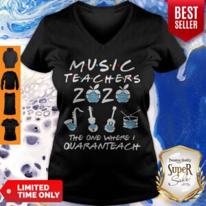 Funny Music Teachers 2020 The One Where I Quaranteach Coronavirus V-Neck