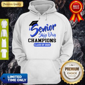 Funny Senior 2020 Skip Day Champs White Blue Hoodie