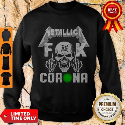 Funny Skull Metallica Fuck Coronavirus Sweatshirt