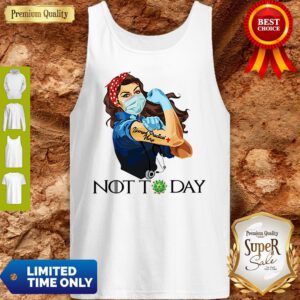 Funny Strong Nurse Tattoos Licensed Practical Nurse Not Today Covid-19 Tank Top