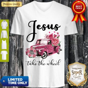 Good Jesus Take The Wheel V-Neck