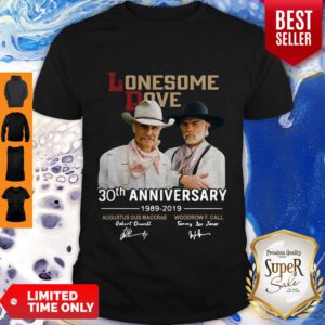 Lonesome Dove Book 30th Anniversary Larry Mcmurtry 1989-2019 Signature Shirt
