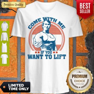 Nice Come With Me If You Want To Lift V-Neck