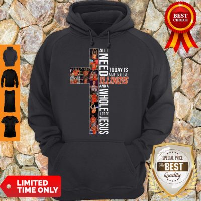 Nice Cross All I Need Today A Little Bit Hoodie