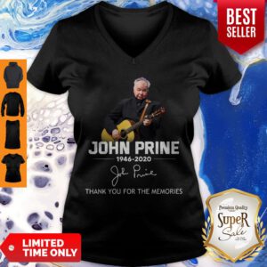 Nice John Prime 1946 2020 Thank You For The Memories V-Neck