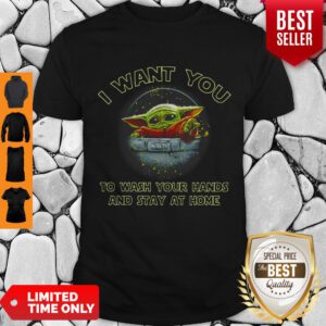 Pretty Baby Yoda I Want You To Wash Your Hands And Stay At Home Covid-19 Shirt