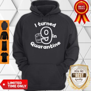 Pretty I Turned 10 In Quarantine 2020 Birthday Tee Hoodie - Design By Refinetee.com