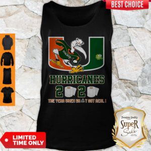 Pretty Miami Hurricanes 2020 The Year When Shit Got Real #Quarantined Tank Top - Design By Refinetee.com