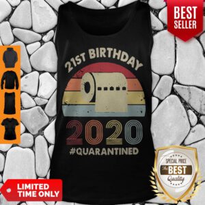 Pro 21st Birthday 2020 Quarantine Vintage Tank Top - Design By Refinetee.com